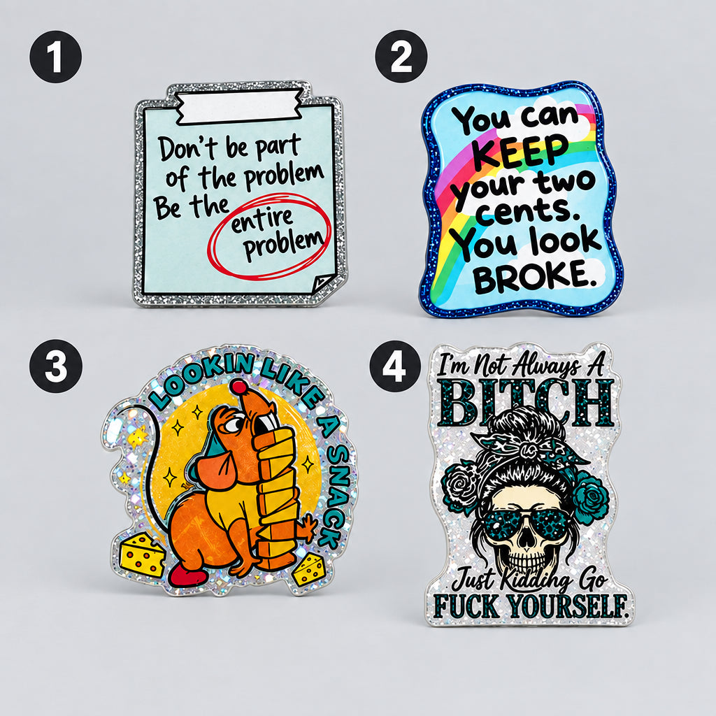 Funny sarcastic Magnets