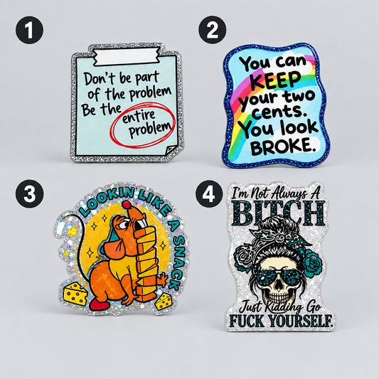 Funny sarcastic Magnets